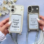 قاب جاکارتی مروارید برجسته با بند مچی دو قلاب طرح Good Things Will Happen برای آیفون و سامسونگ
